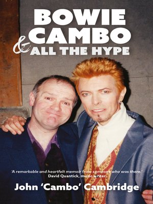 cover image of Bowie, Cambo & All the Hype